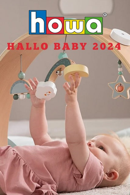 howa Spielwaren Blog Hallo Babys 2024